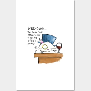 It's wine down time Posters and Art